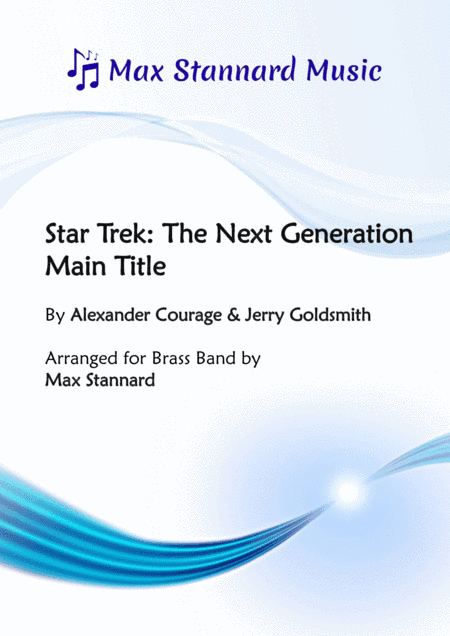 Star Trek - The Next Generation(r) (arr. Max Stannard)