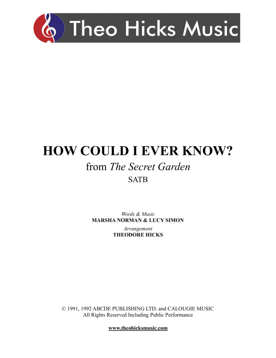 How Could I Ever Know? (arr. Theodore Hicks)