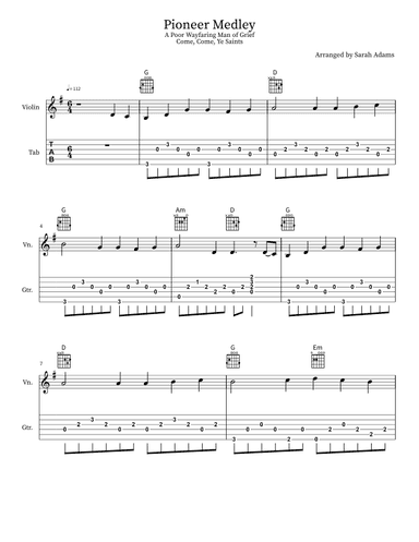 Pioneer Medley: A  Poor Wayfaring Man of Grief and Come, Come Ye Saints