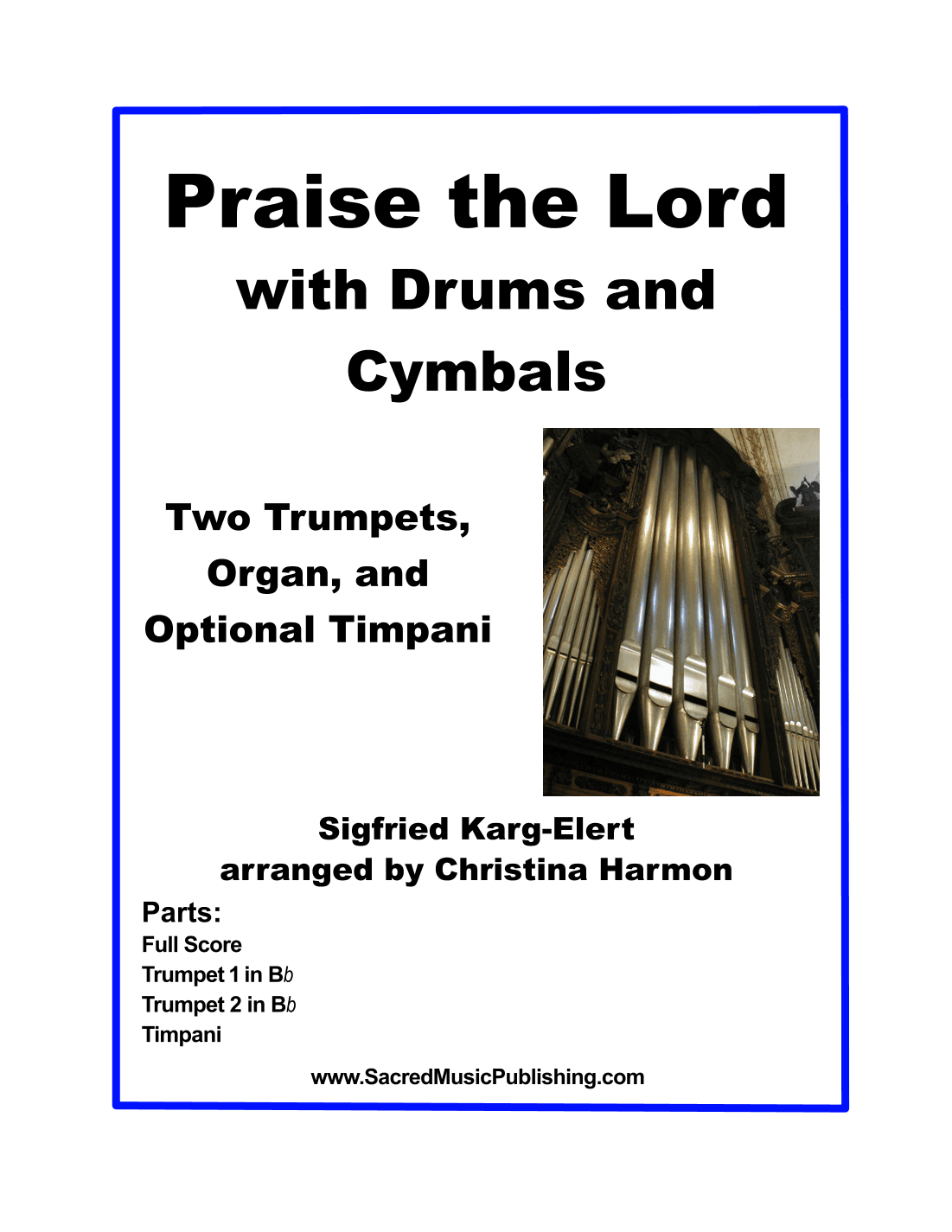 Praise the Lord with Drums and Cymbals –  Two Trumpets, Organ and Optional Timpani (arr. Christina Harmon)