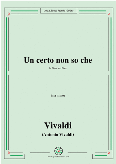 Vivaldi-Un certo non so che,in a minor,for Voice and Piano (arr. MSM)