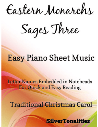 Eastern Monarchs Sages Three Easy Piano Sheet Music (arr. SilverTonalities)