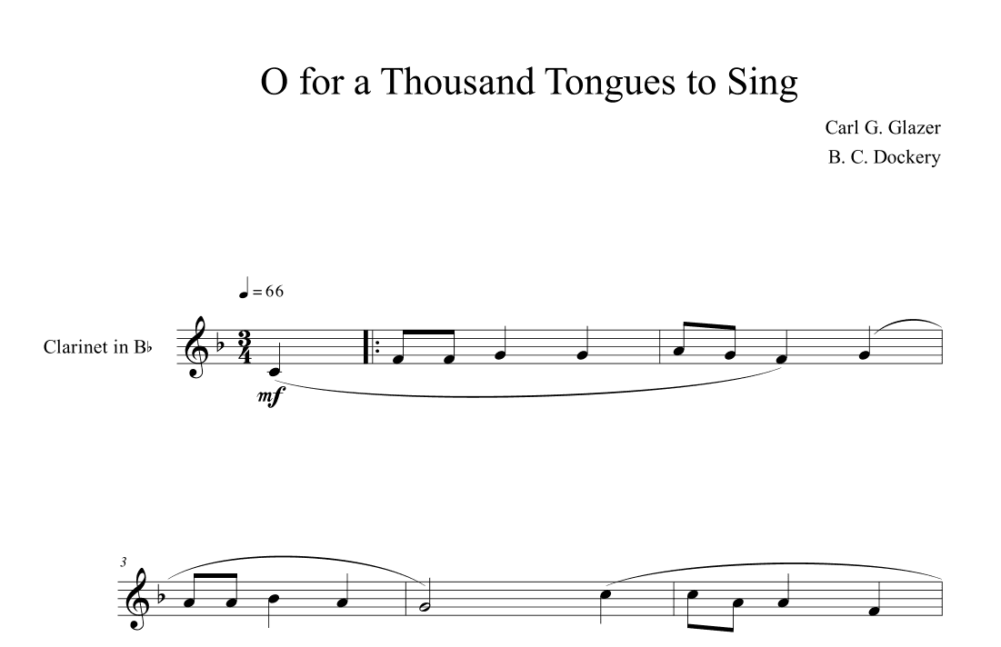O For a Thousand Tongues to Sing (Clarinet Solo) (arr. B. C. Dockery)