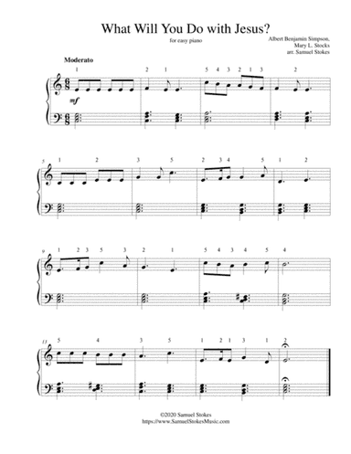 What Will You Do with Jesus? - for easy piano (arr. Samuel Stokes)