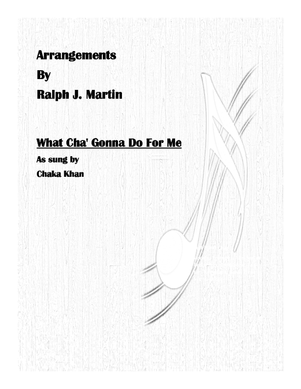 What Cha' Gonna Do For Me (arr. Brass Dragons)