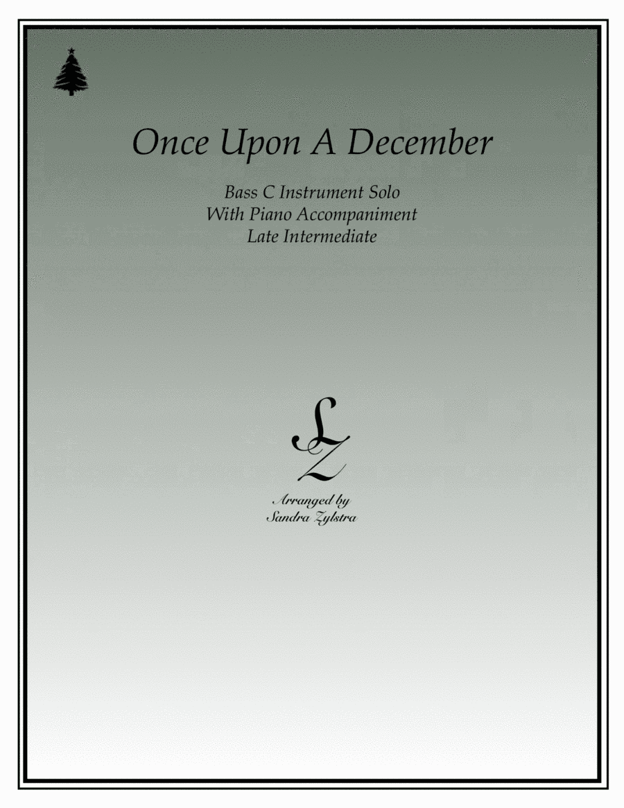 Once Upon A December (arr. Sandra Zylstra)