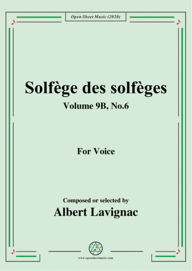 Lavignac-Solfège des solfèges,Volume 9B,No.6,for Voice (arr. Open Cloud)