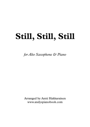 Still, Still, Still - Alto Saxophone & Piano (arr. Antti Hakkarainen)