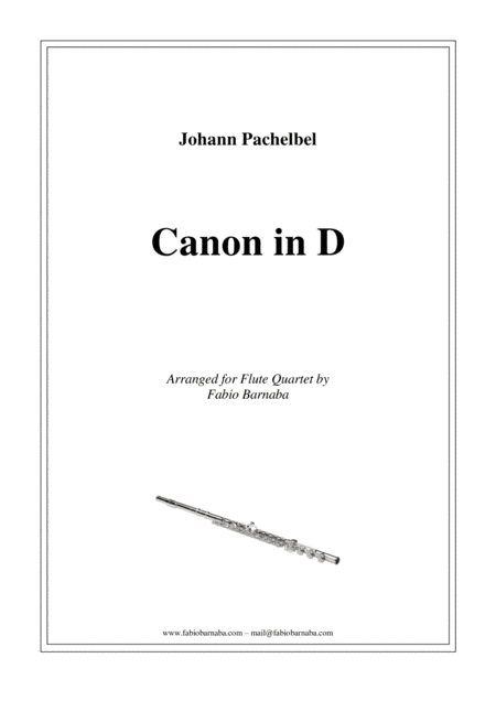 Pachelbel - Canon in D - For Flute Quartet or Flute Choir (arr. Fabio Barnaba)