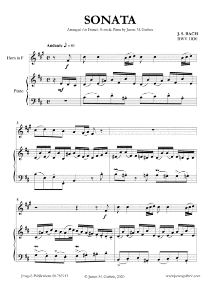 BACH: Sonata BWV 1030 for French Horn & Piano (arr. James Guthrie, ASCAP)