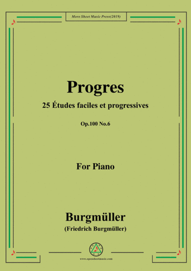 Burgmüller-25 Études faciles et progressives, Op.100 No.6,Progres (arr. MSM)