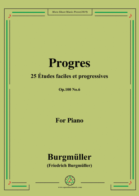 Burgmüller-25 Études faciles et progressives, Op.100 No.6,Progres (arr. MSM)
