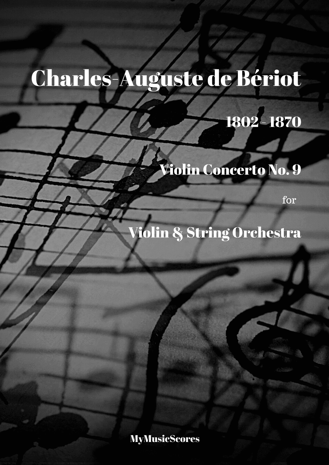 Beriot Violin Concerto No 9 for Violin and String Orchestra (arr. Paul Wood)