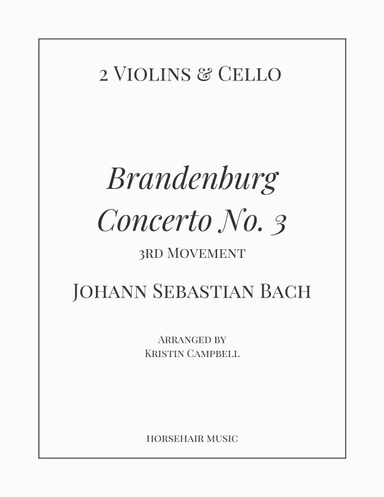 Brandenburg Concerto No. 3 - 3rd movement (arr. Kristin Coleman Campbell)