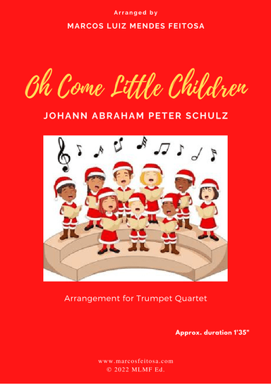 Oh Come Little Children - Trumpet Quartet (arr. MARCOS LUIZ MENDES FEITOSA)