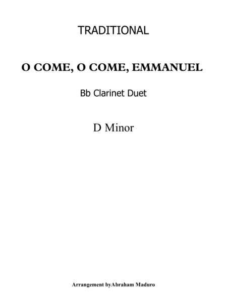 O Come, O Come, Emmanuel Bb Clarinet Duet-Score and Parts (arr. Abraham Maduro)