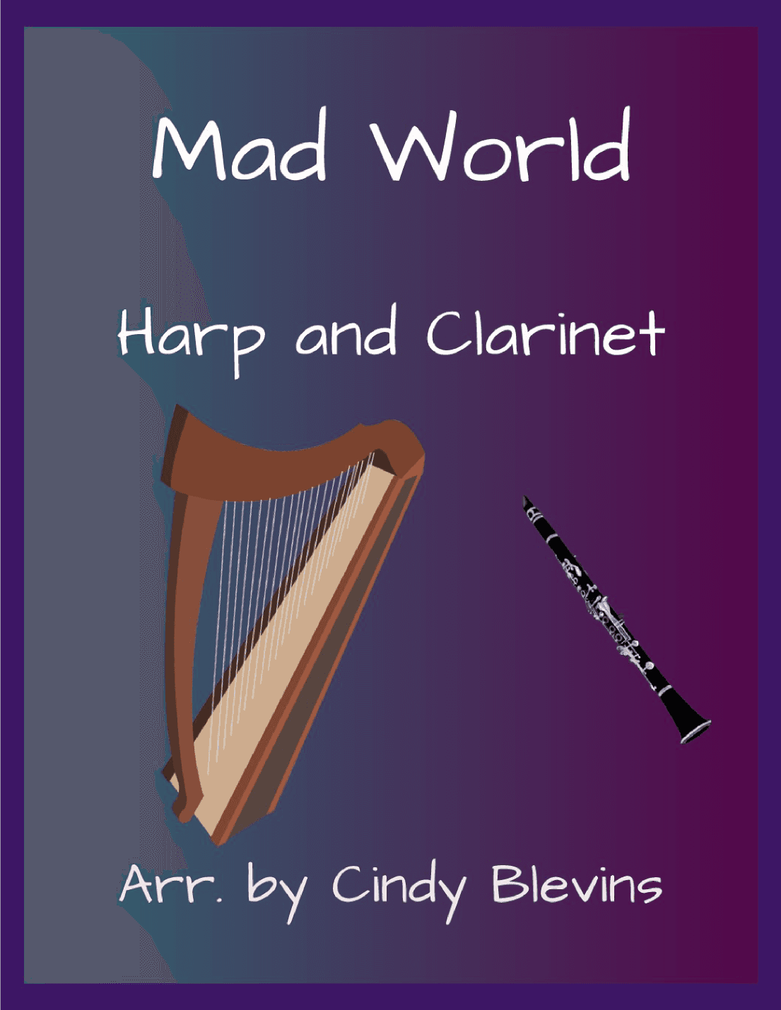 Mad World (arr. Cindy Blevins)