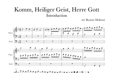 Komm, Heiliger Geist, Herre Gott - Organ Introduction (arr. Ryanne Molinari)