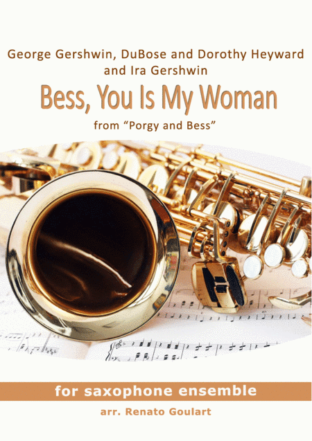 Bess, You Is My Woman  from PORGY AND BESS ® (arr. Renato Goulart)