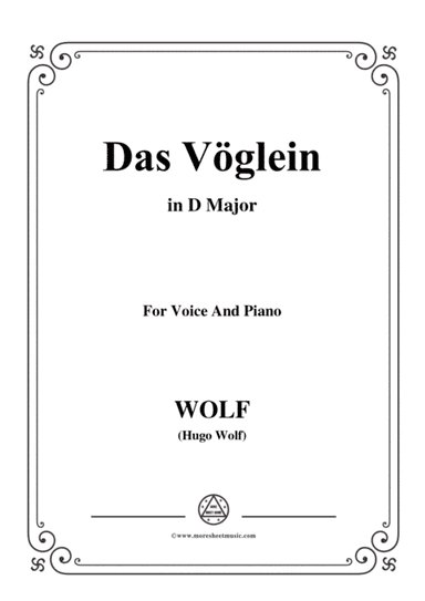 Wolf-Das Vöglein in D Major,for Voice and Piano (arr. MSM)