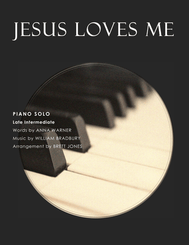 Jesus Loves Me (arr. Brett Jones)