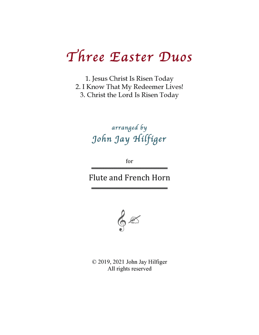 Three Easter Duos for Flute and Horn (arr. John Jay Hilfiger)