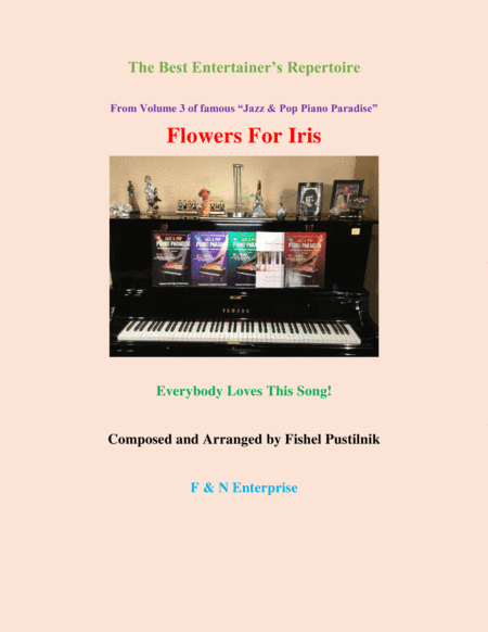 "Flowers For Iris" for Piano-Video