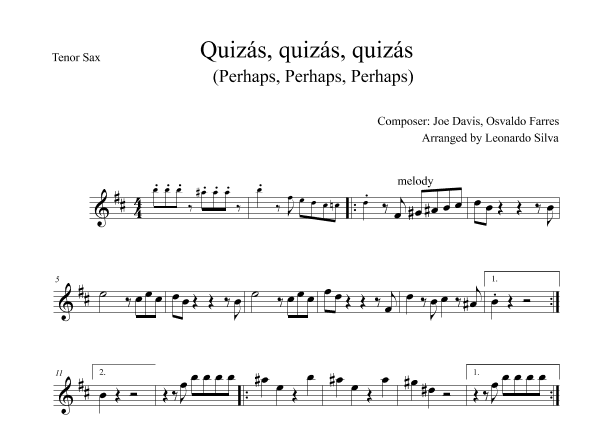 Quizas, Quizas, Quizas (perhaps, Perhaps, Perhaps) (arr. Leonardo Silva)