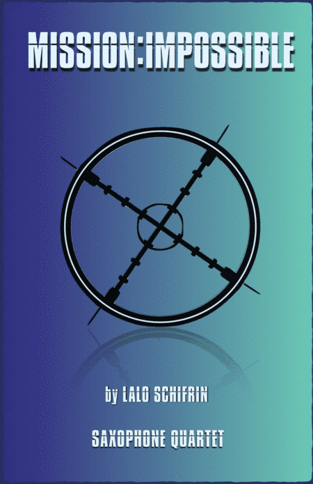 Mission: Impossible Theme  from the Paramount Television Series MISSION: IMPOSSIBLE (arr. David McKeown)