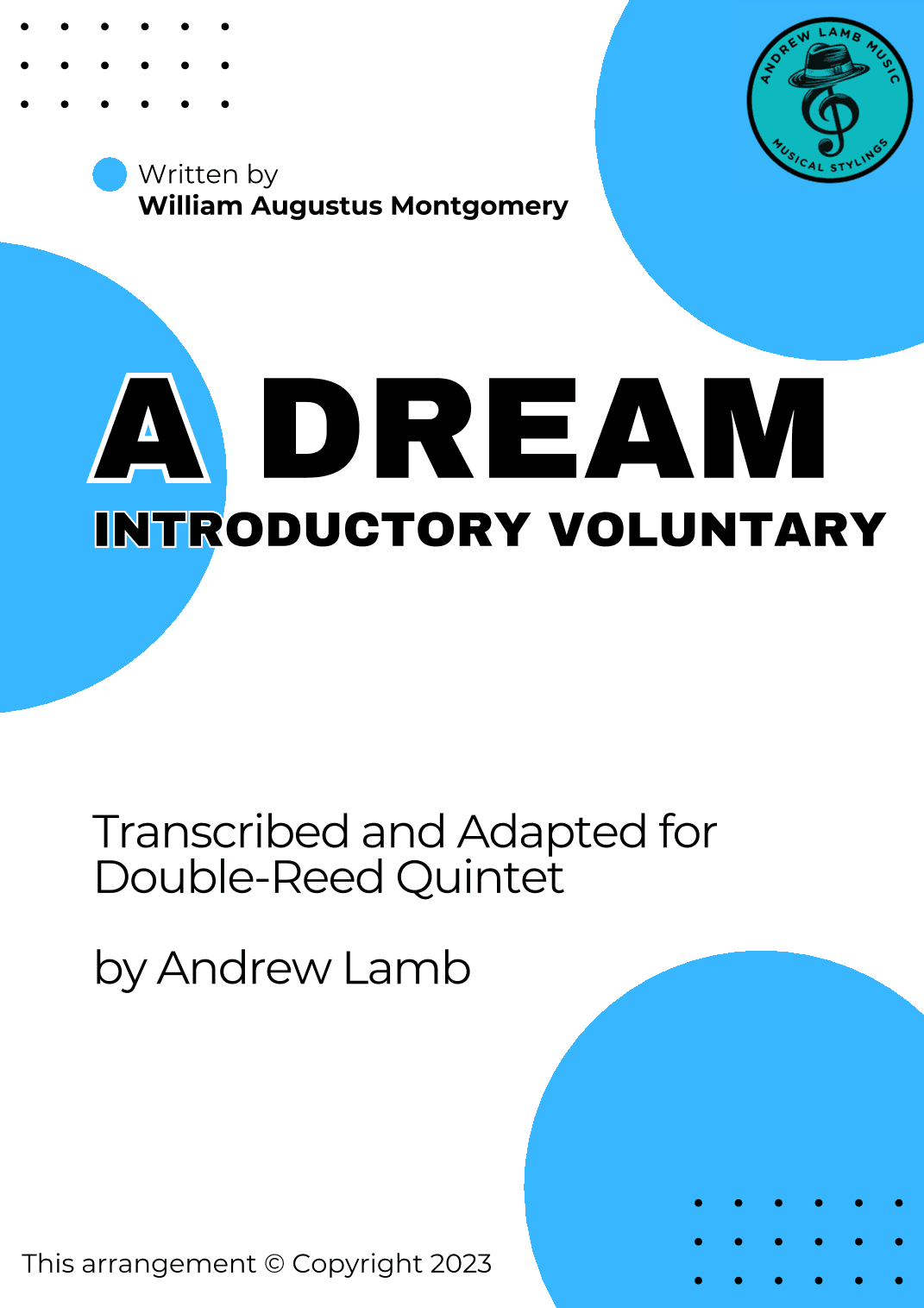 William Montgomery | A Dream (arr. for Double-Reed Quintet) (arr. Andrew Lamb)