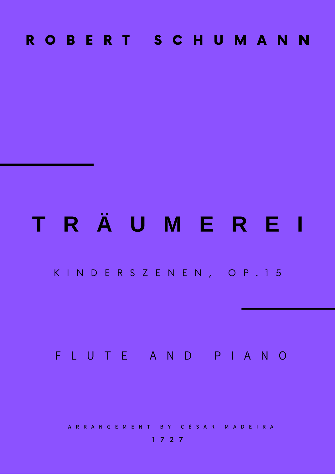 Traumerei by Schumann - Flute and Piano (Full Score) (arr. César Madeira)