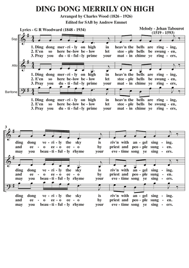 Ding Dong Merrily On High A Cappella SAB (arr. Arranged by Charles Wood (1826 - 1926) Edited for SAB by Andrew Emmet.)