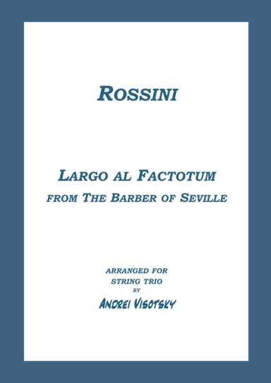 Largo al Factotum (arr. A. Visotsky)