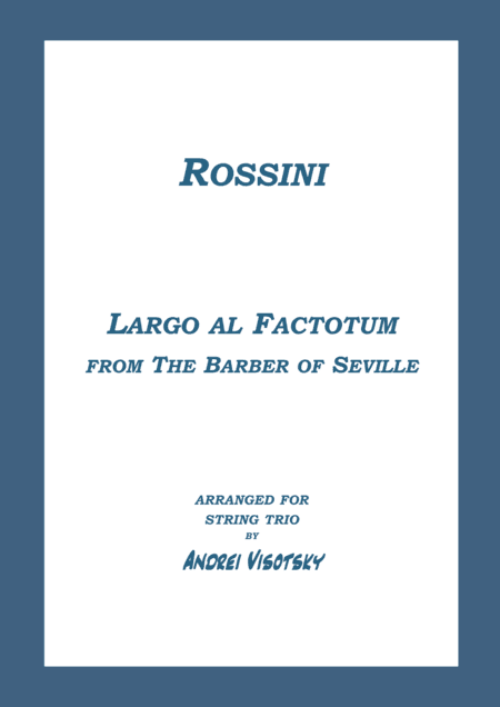 Largo al Factotum (arr. A. Visotsky)