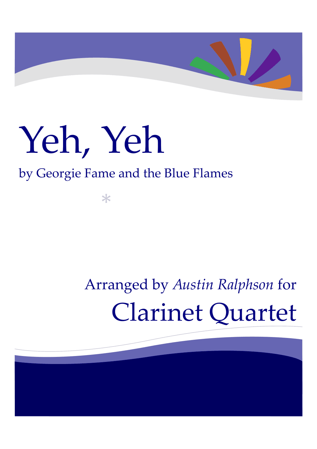 Yeh Yeh (arr. Austin Ralphson)