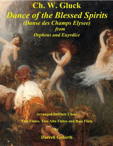 Dance of the Blessed Spirits for Flute Choir (arr. Darrell Goforth)
