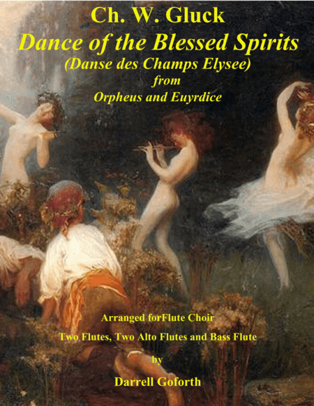 Dance of the Blessed Spirits for Flute Choir (arr. Darrell Goforth)