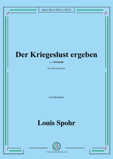 Spohr-Der Kriegeslust ergeben,in b flat minor (arr. OSM Press)