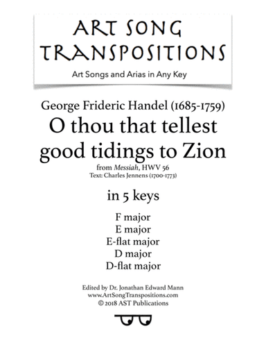 HANDEL: O thou that tellest good tidings to Zion (in 5 keys: F, E, E-flat, D, D-flat major) (arr. ArtSongTranspositions.com)