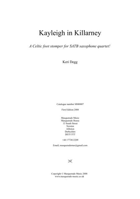 Kayleigh in Killarney SATB Saxophone Quartet (with optional Alto 2 / Tenor 2 Quintet part)