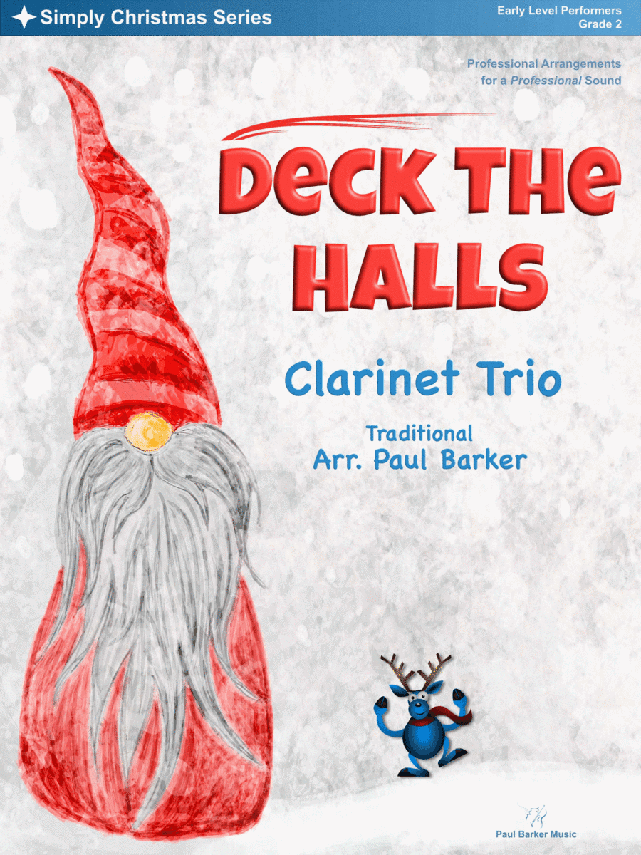Deck The Halls (Clarinet Trio) (arr. Paul Barker)