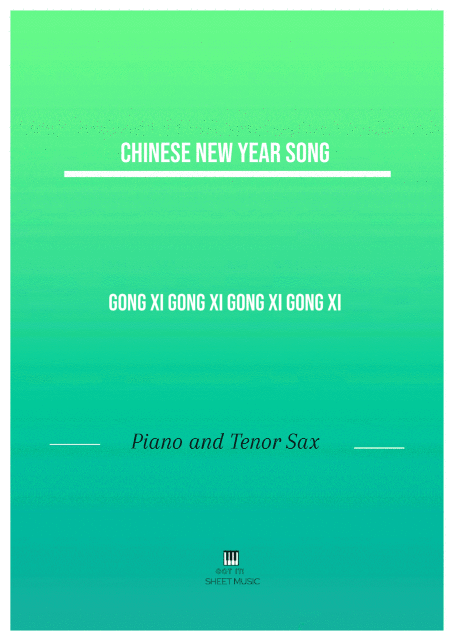 Gong Xi Gong Xi Gong Xi Gong Xi (arr. ANDRE LAITANO)