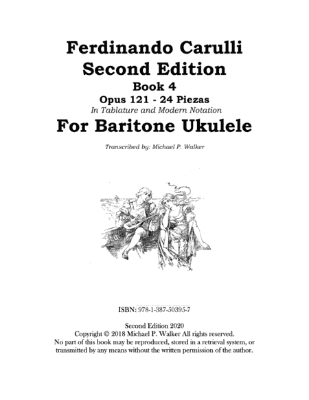 Ferdinando Carulli Second Edition Book 4 Opus 121 - 24 Piezas In Tablature and Modern Notation For B (arr. Michael P. Walker)