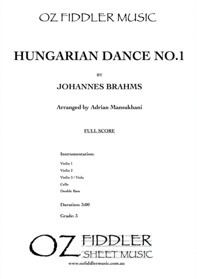 Hungarian Dance no.1, by Johannes Brahms, arranged for String Orchestra (arr. Adrian Mansukhani)