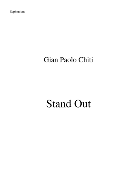 Gian Paolo Chiti: Standout for intermediate concert band: Bb euphonium (treble clef) 1 and 2 part