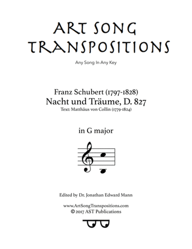 SCHUBERT: Nacht und Träume, D. 827 (transposed to G major) (arr. ArtSongTranspositions.com)