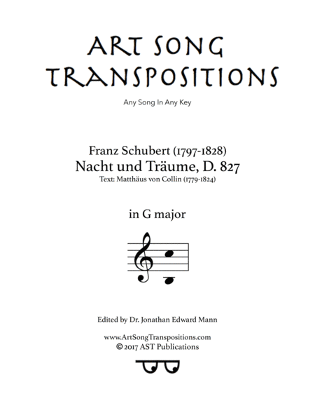 SCHUBERT: Nacht und Träume, D. 827 (transposed to G major) (arr. ArtSongTranspositions.com)