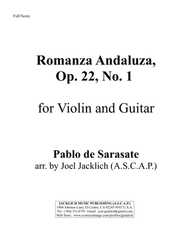 Romanza Andaluza, Op. 22, No. 1 for Solo Violin and Guitar (arr. Joel Jacklich (ASCAP))