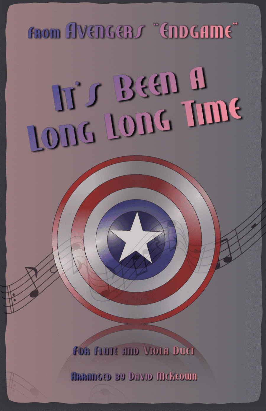 It's Been A Long, Long Time (arr. David McKeown)