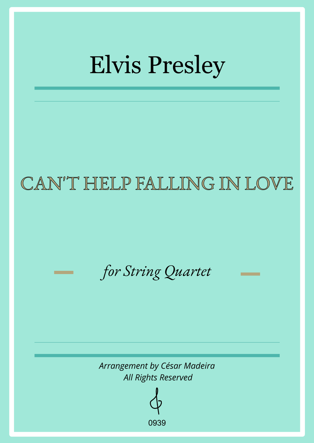 Can't Help Falling In Love - Score Only (arr. César Madeira)